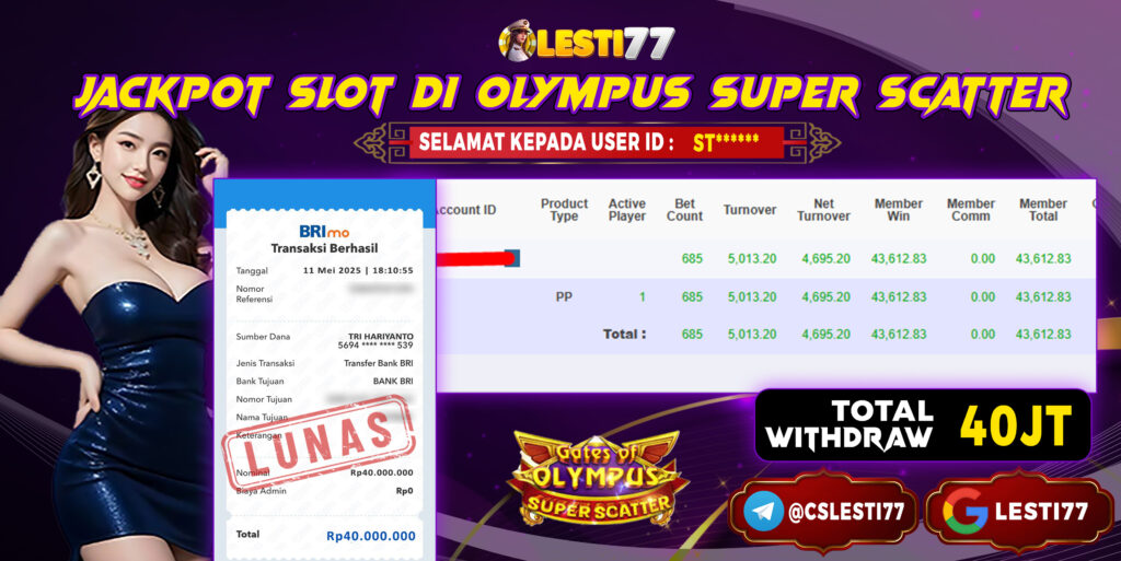 LESTI77 JACKPOT OLYMPUS SUPER SCATTER Rp40.000.000,- LUNAS